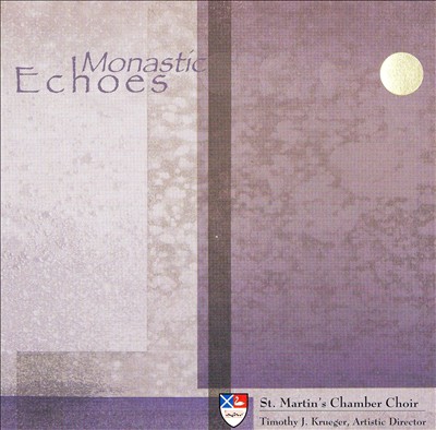 Monastic Echoes