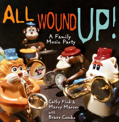 All Wound Up!: A Family Music Party