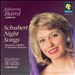 Schubert Night Songs Serenades, Lullabies & Moments Musicaux