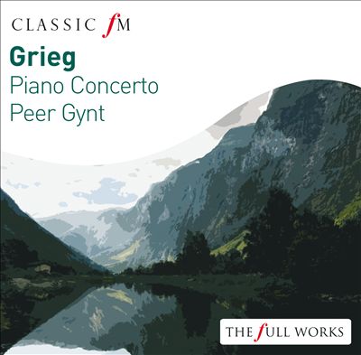 Grieg: Peer Gynt; Piano Concerto