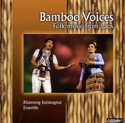 Bamboo Voices: Folk Music from Laos