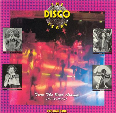 The Disco Years, Vol. 1: Turn the Beat Around