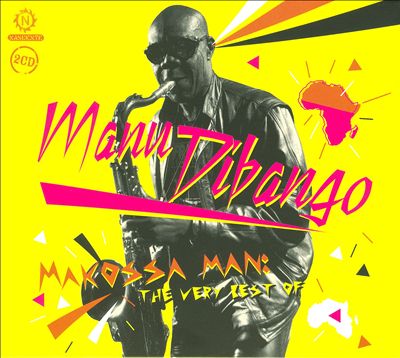 Makossa Man: The Very Best of Manu Dibango
