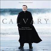 Calvary [Original Motion Picture Soundtrack]