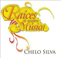 télécharger l'album Chelo Silva - Raíces De Nuestra Música