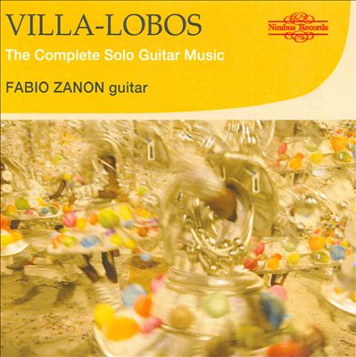Villa-Lobos: The Complete Solo Guitar Music