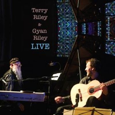 Terry Riley and Gyan Riley Live