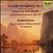 Dvorák: Symphony No. 9 in E minor, Op. 95 "from The New World", Carnival Overture, Op. 92