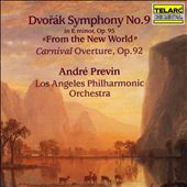 Dvorák: Symphony No. 9 in E minor, Op. 95 "from The New World", Carnival Overture, Op. 92