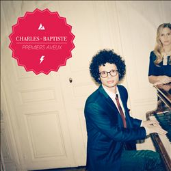 Album herunterladen CharlesBaptiste - Premiers Aveux