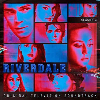 Riverdale: Season 4 [Original Television Soundtrack]