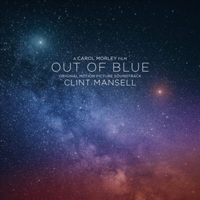 Out of Blue [Original Motion Picture Soundtrack]