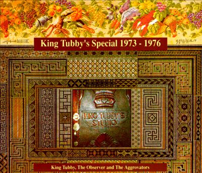 King Tubby's Special 1973-1976