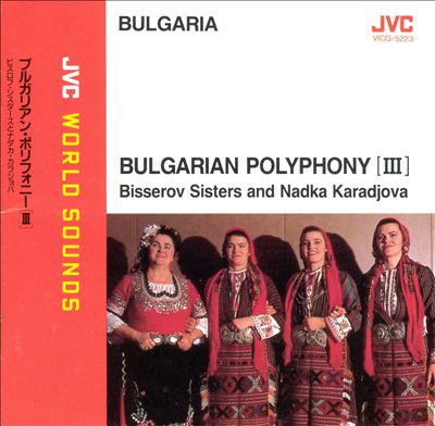 Bulgaria: Bulgarian Polyphany, Vol. 3