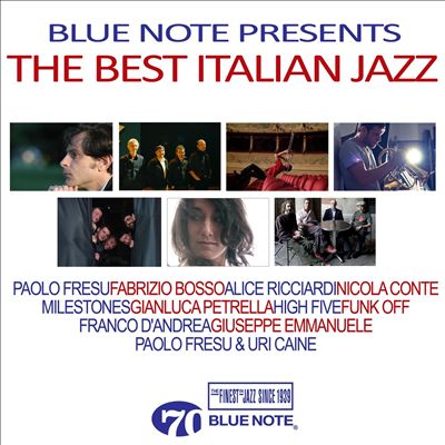Blue Note Presents: The Best Italian Jazz