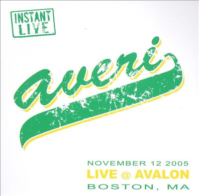 Instant Live: Avalon - Boston, MA. 11/12/05