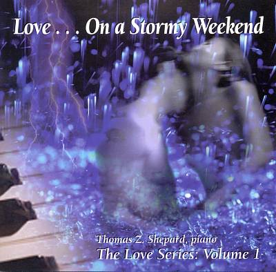 Love...On a Stormy Weekend