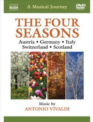 Musical Journey: The Four Seasons - Austria, Germany, Italy, Switzerland, Scotland [Video]
