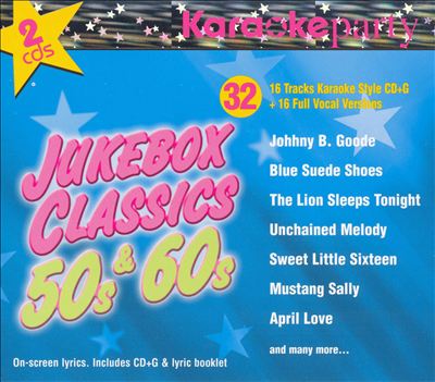 Karaoke Party: Juke Box Classics 50s and 60s