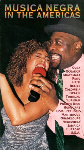 Musica Negra in the Americas [2000]