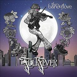 baixar álbum The Band of Love - Folk Fever