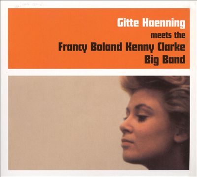 Meets the Francy Boland Kenny Clark Big Band