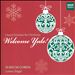 Welcome Yule!: Choral Favorites for Christmas