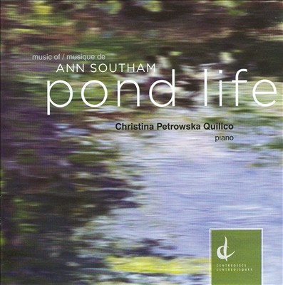Ann Southam: Pond Life