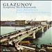 Glazunov: Symphony No. 8; Raymonda