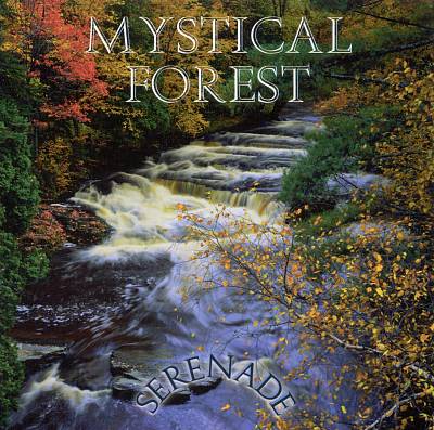 Serenade: Mystical Forest
