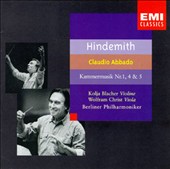 Paul Hindemith: Kammermusik, Nos. 1, 4 & 5