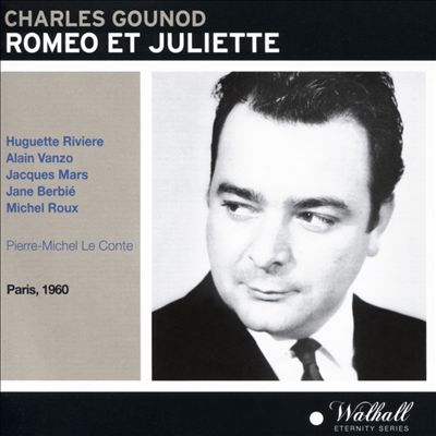Gounod: Romeo & Juliette (Paris 1960)