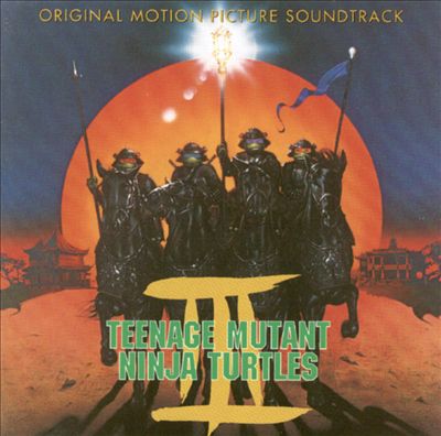 Teenage Mutant Ninja Turtles III [Original Motion Picture Soundtrack]