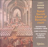 Festal Sacred Music of Bavaria, c1600
