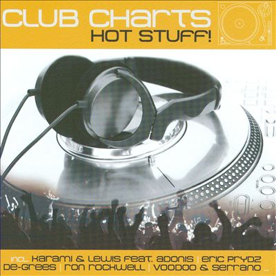 Club Charts: Hot Stuff