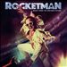 Rocketman [Original Motion Picture Soundtrack]