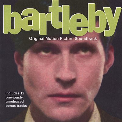 Bartleby [Bonus Tracks]