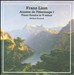 Liszt: Années de Pélerinage I; Piano Sonata