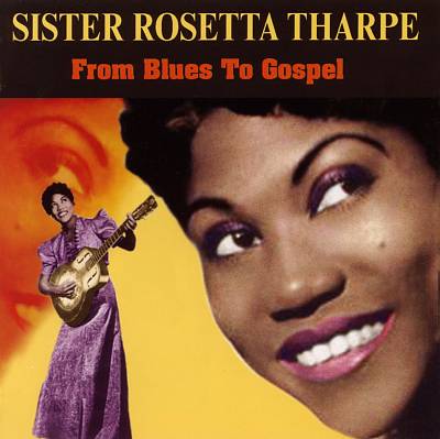 From Blues to Gospel