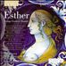 Handel: Esther (1718 version)
