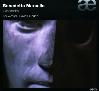 Benedetto Marcello: Cassandra