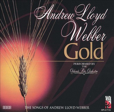 Andrew Lloyd Webber: Gold [Madacy]