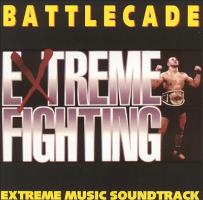 Battlecade: Extreme Fighting - Extreme Music Soundtrack