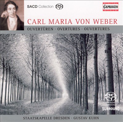 Carl Maria von Weber: Overtures