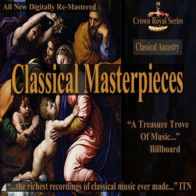 Classical Masterpieces: Classical Ancestry