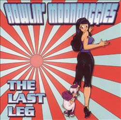 last ned album Howlin' Moondoggies - The Last Leg