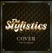 Cover with the Stylistics