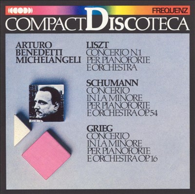 Liszt, Schumann, Grieg: Concertos
