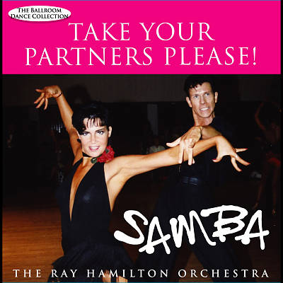 Take Your Partners Please! Samba
