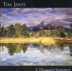 last ned album Tim Janis - A Thousand Summers